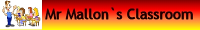 Mr Mallon`s Clasroom